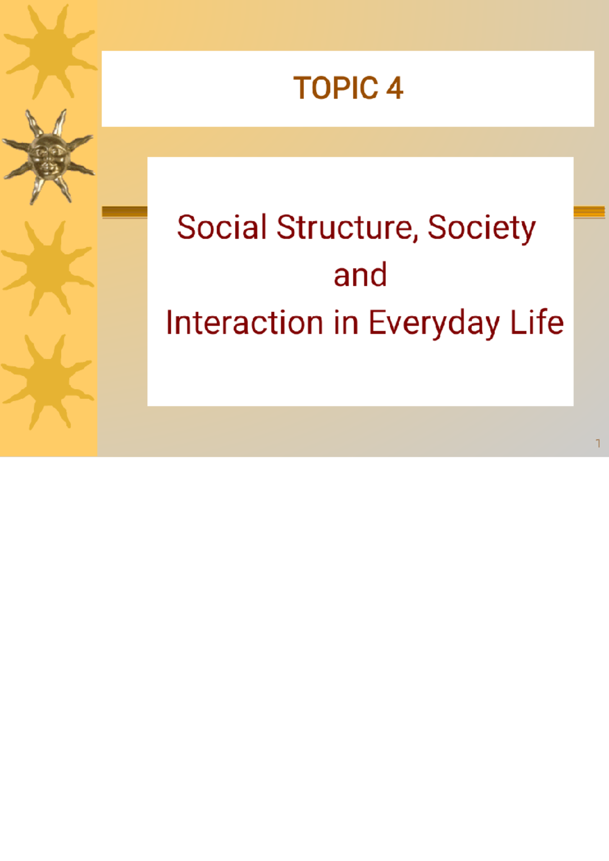 SOCI 420 Chapter 4: Social Structure and Everyday Interaction - Studocu