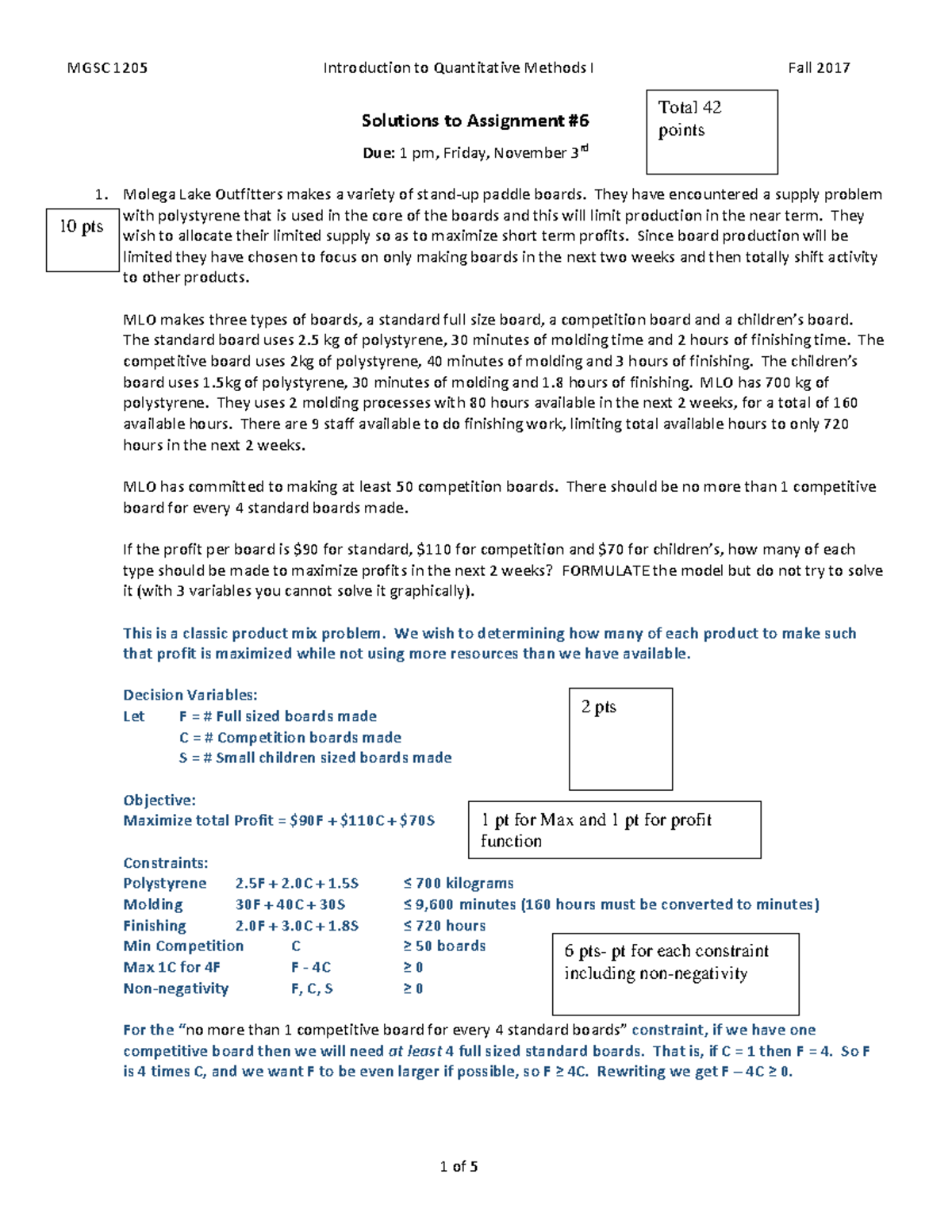 Assignment 6 Solutions MGSC1205 fall 2017 - MGSC 1205 Introduction to ...