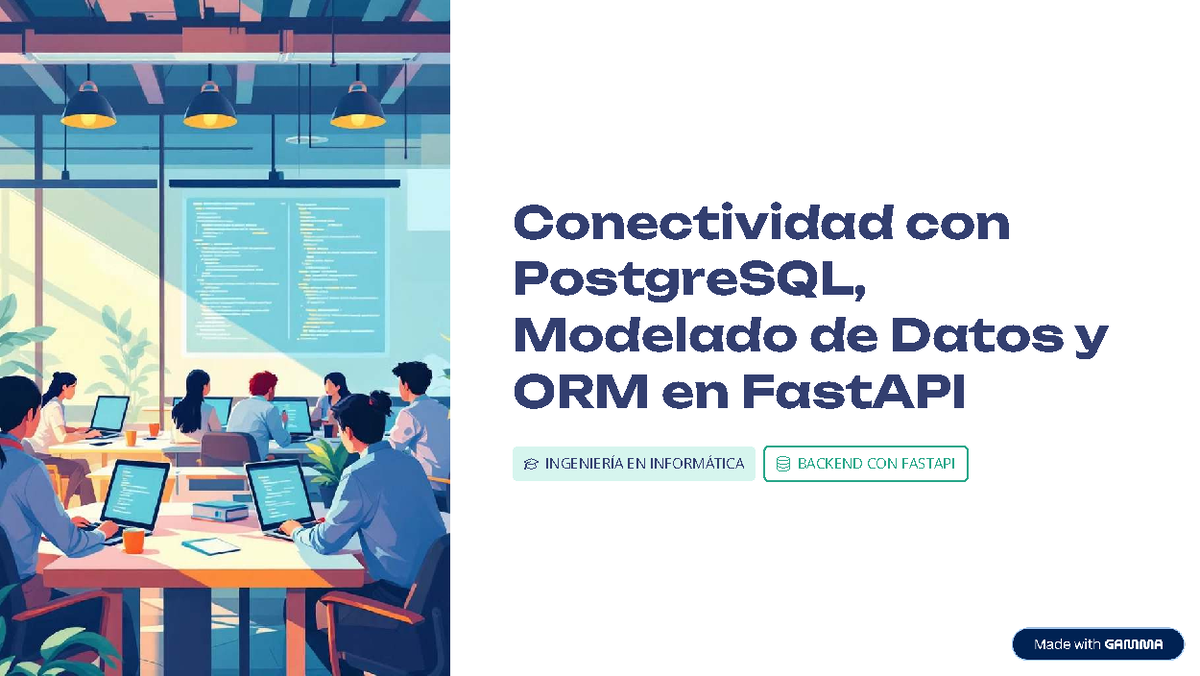 Conectividad y Modelado de Datos con PostgreSQL en FastAPI - INGENIERÍA ...