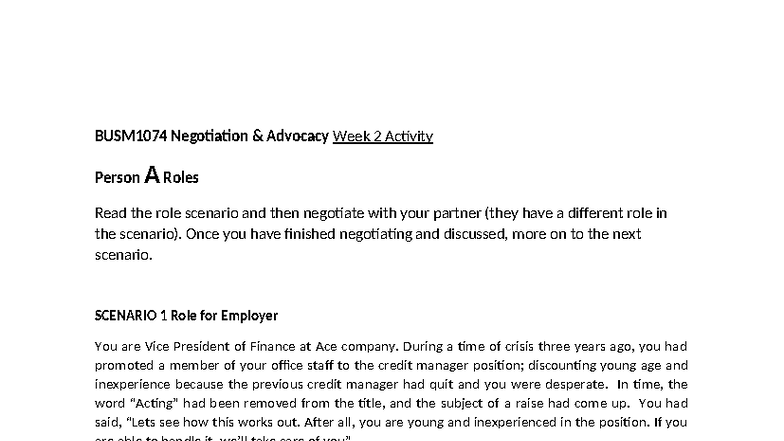 BUSM1074 Negotiation Advocacy Week 2 Activity: Role Scenarios for ...