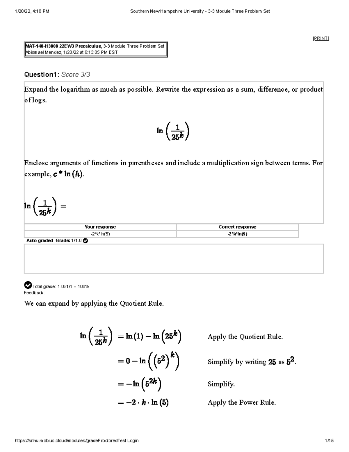 M A T -140 3-3 Module Three Problem Set: Logarithm Properties and ...