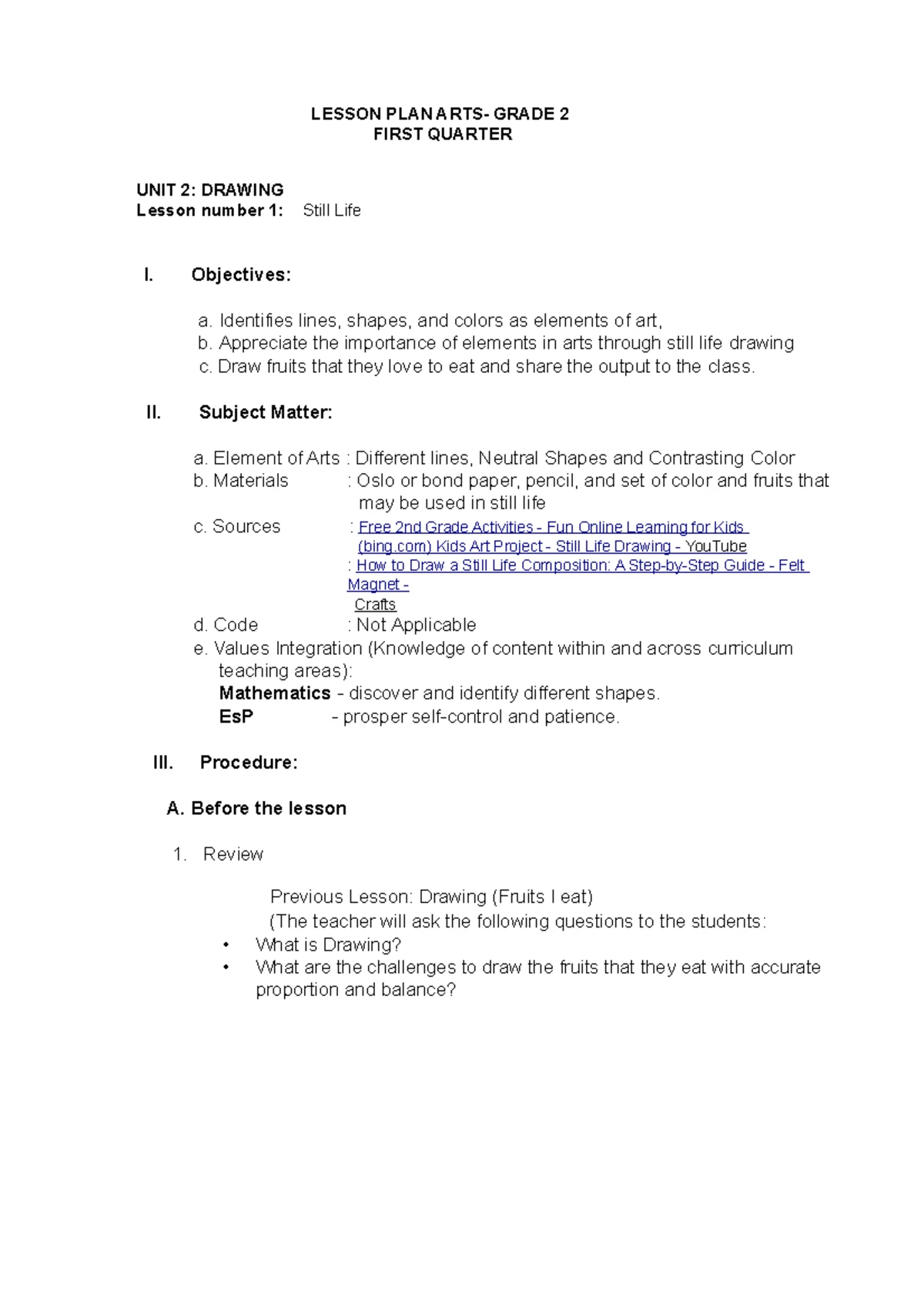 EPP SEMI Detailed Lesson PLAN - I. Objectives: Republic of the ...