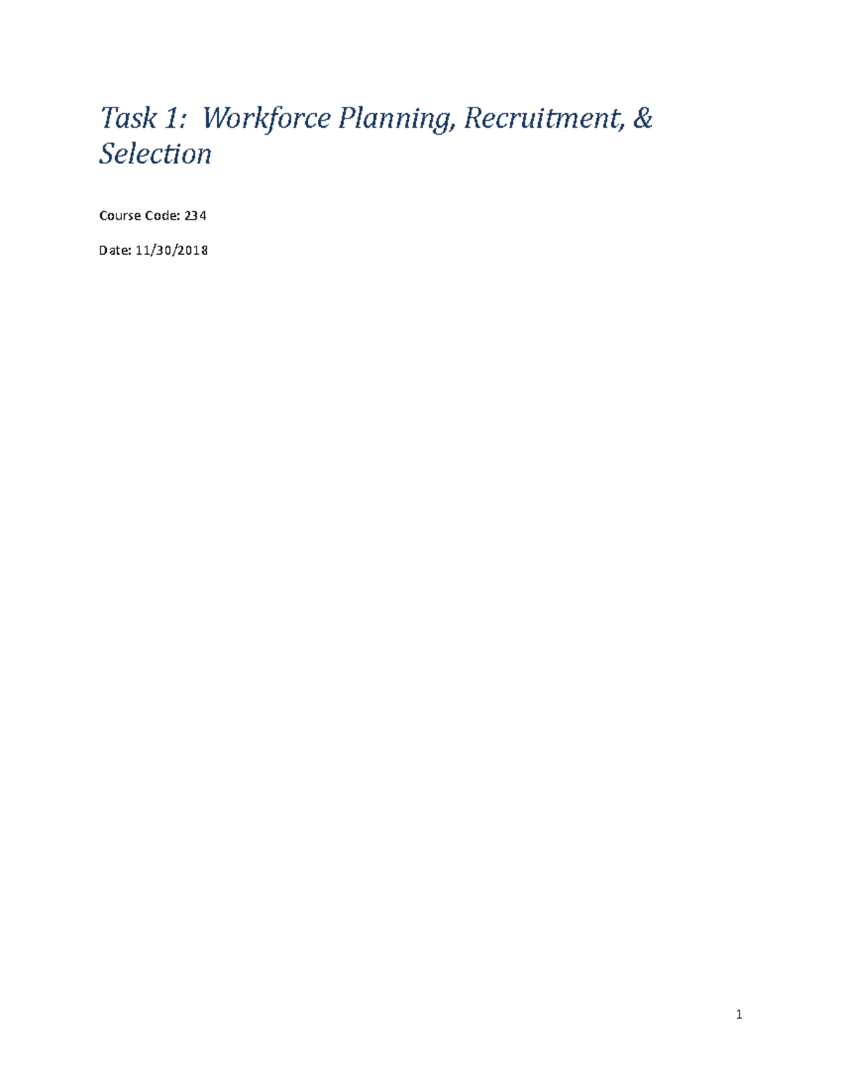 Workforce Planning Task 1 - Task 1: Workforce Planning, Recruitment ...
