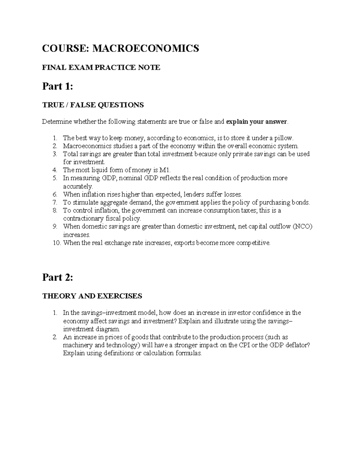 MACROECONOMICS FINAL EXAM PRACTICE NOTES: TRUE/FALSE & THEORY - Studocu