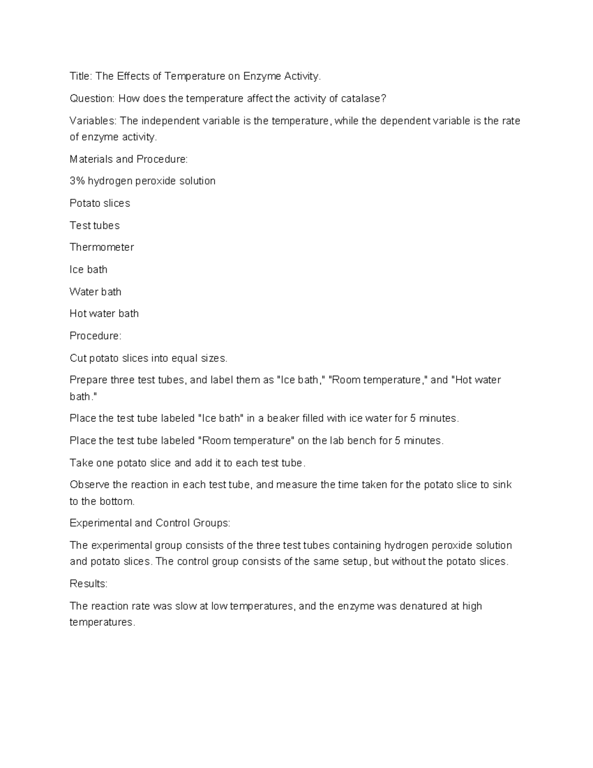 The Effects of Temperature on Enzyme Activity - Question: How does the ...