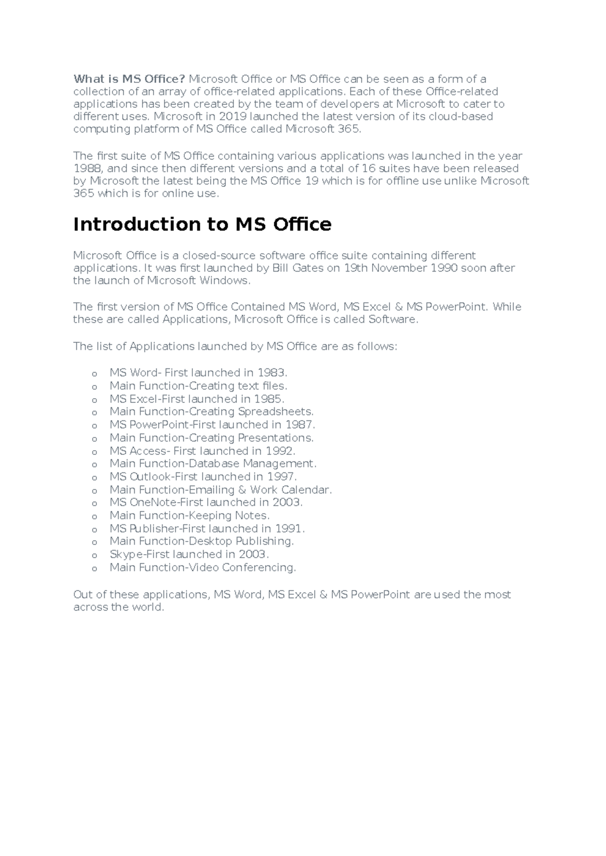 What is MS Office - Each of these Office-related applications has been ...