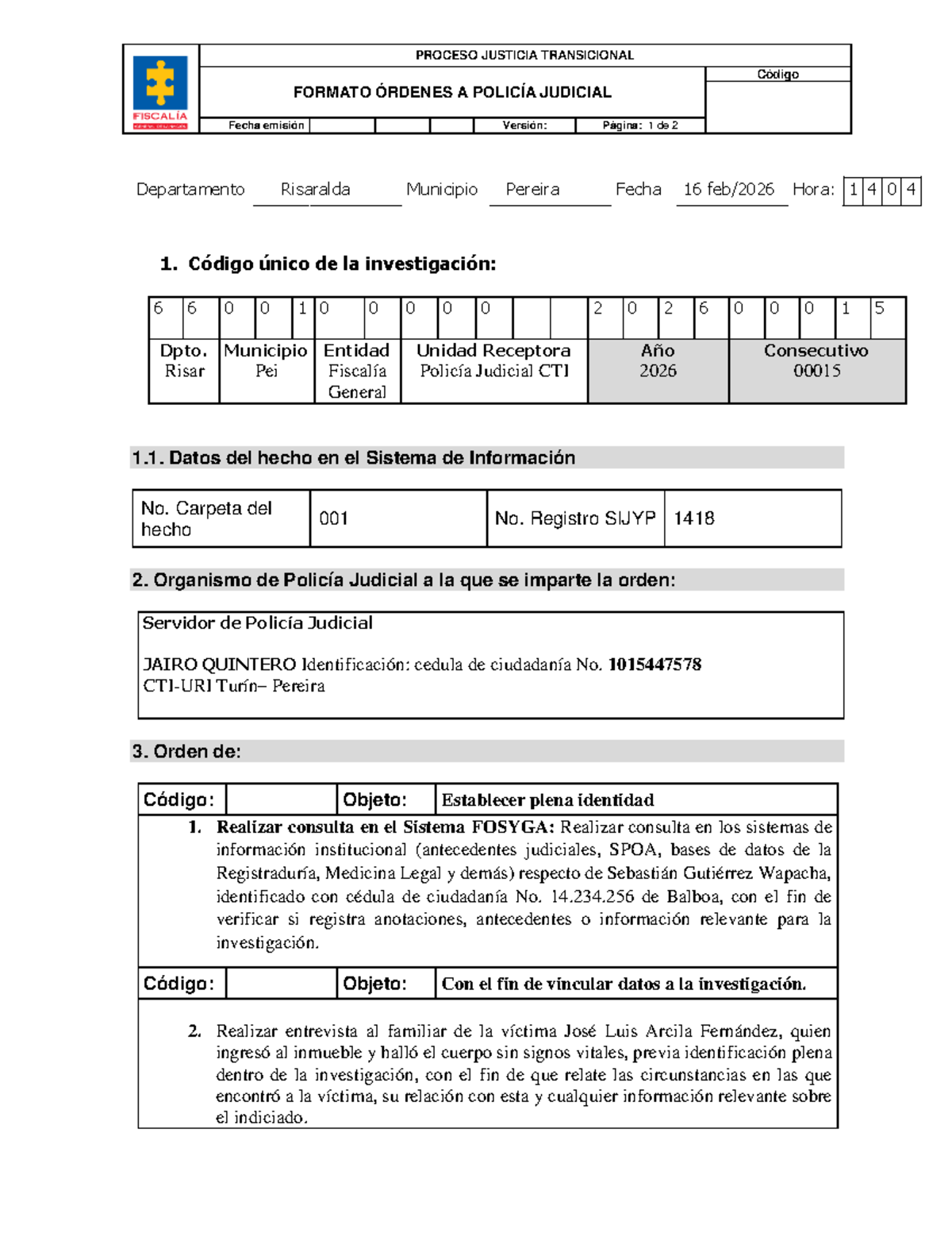Formato de Órdenes a Policía Judicial - Proceso Justicia Transicional - Document Preview