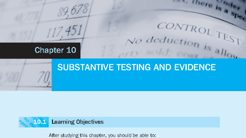 CHAP 10 - Substantive Testing and Evidence: Key Concepts and Procedures ...