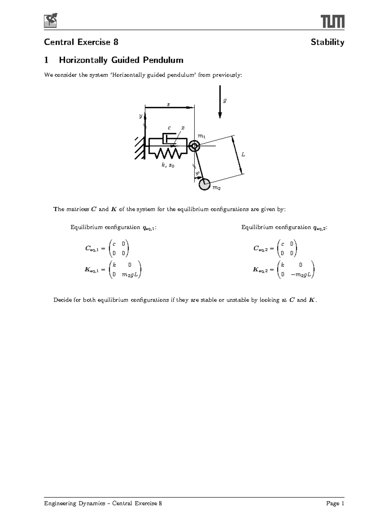 Engineering Dynamics Central Exercise 08: Stability of Guided Pendulum ...