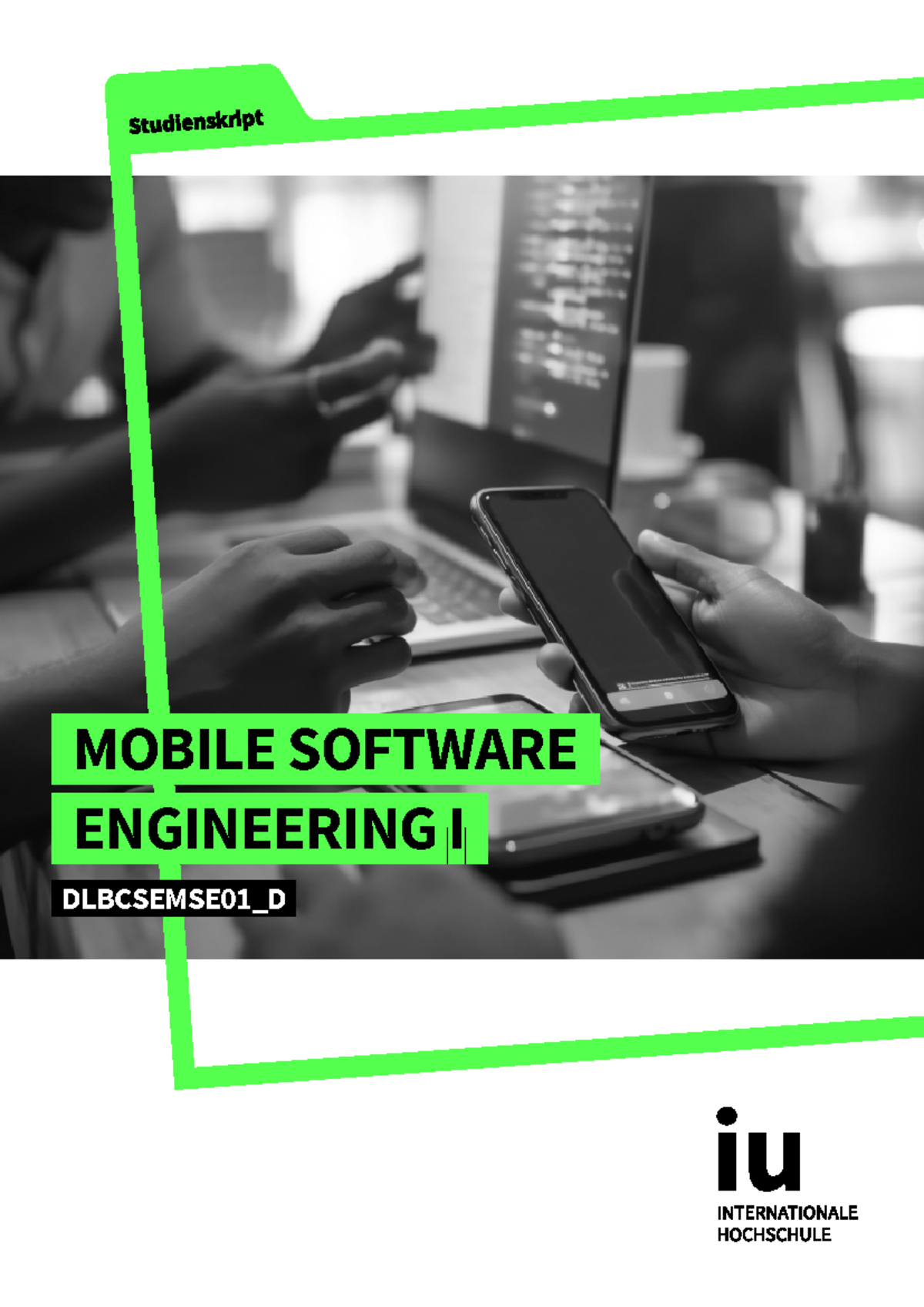 MOBILE SOFTWARE ENGINEERING I DLBCSEMSE01_D Course Overview and Key ...