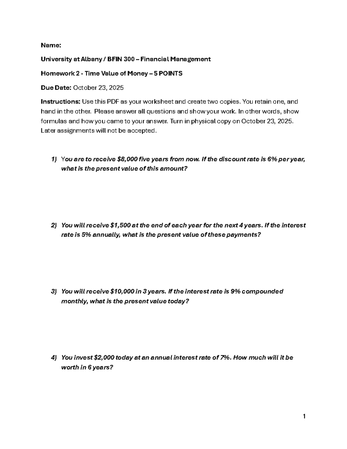BFIN 300 - Financial Management Homework 2: Time Value of Money - Studocu