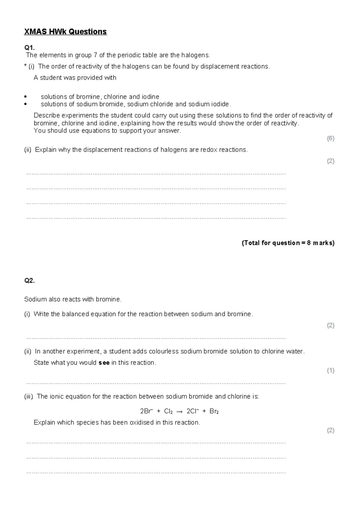 XMAS HWk Questions - Triple Science (Group 7 & Reactions) - Studocu