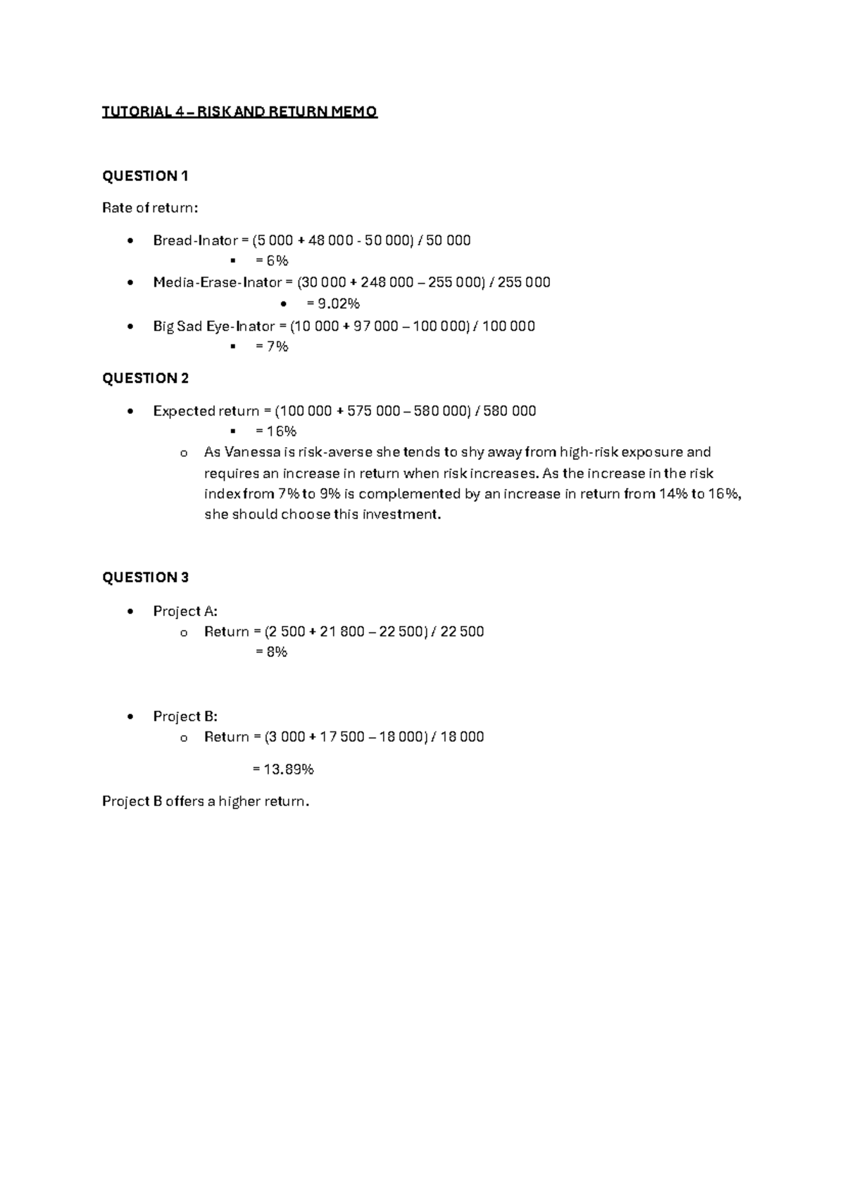 Tutorial 4 Memo - TUTORIAL 4 – RISK AND RETURN MEMO QUESTION 1 Rate of ...