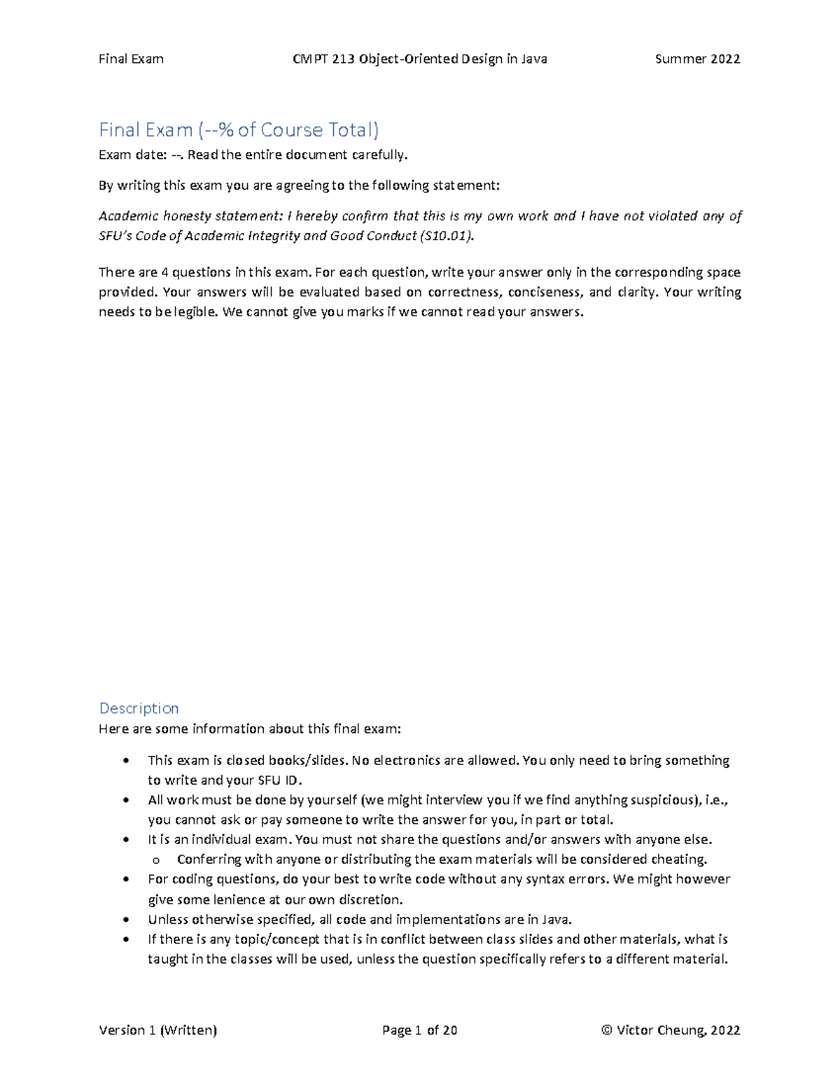 Final Exam CMPT 213 Design in Java - Summer 2022 - Studocu