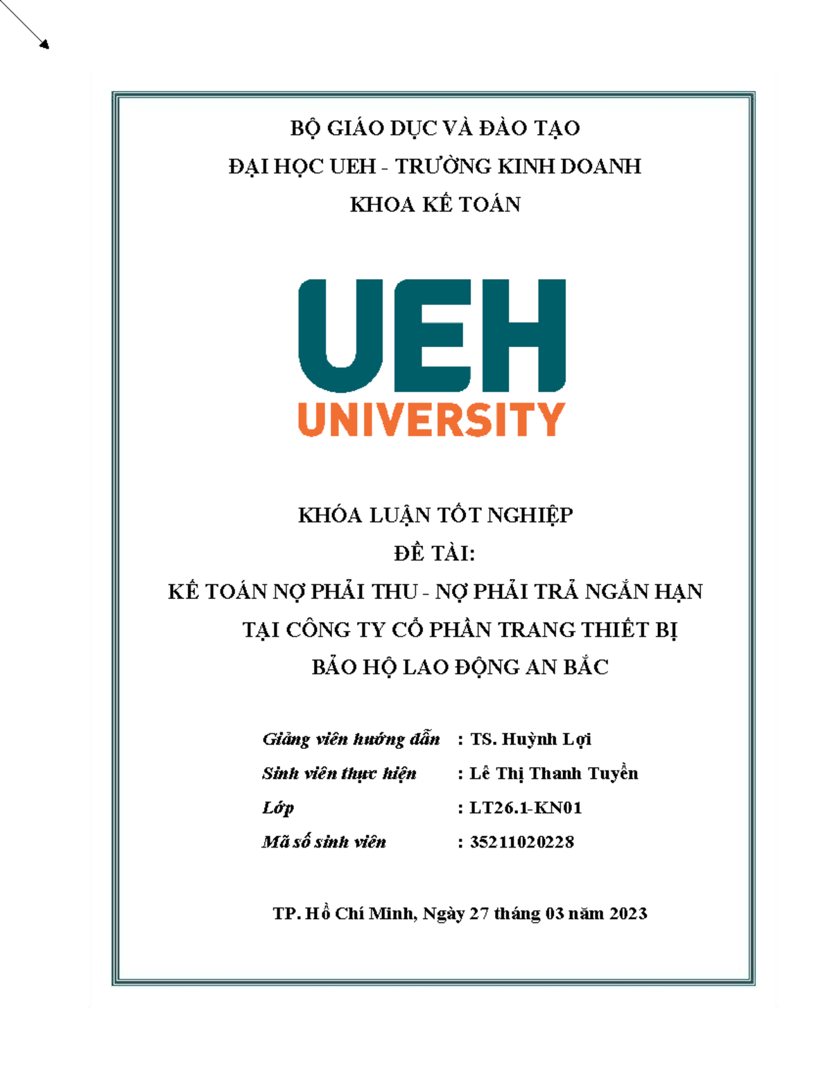 KHÓA LUẬN TỐT NGHIỆP: KẾ TOÁN NỢ PHẢI THU VÀ NỢ PHẢI TRẢ NGẮN HẠN TẠI CÔNG TY AN - Document Preview