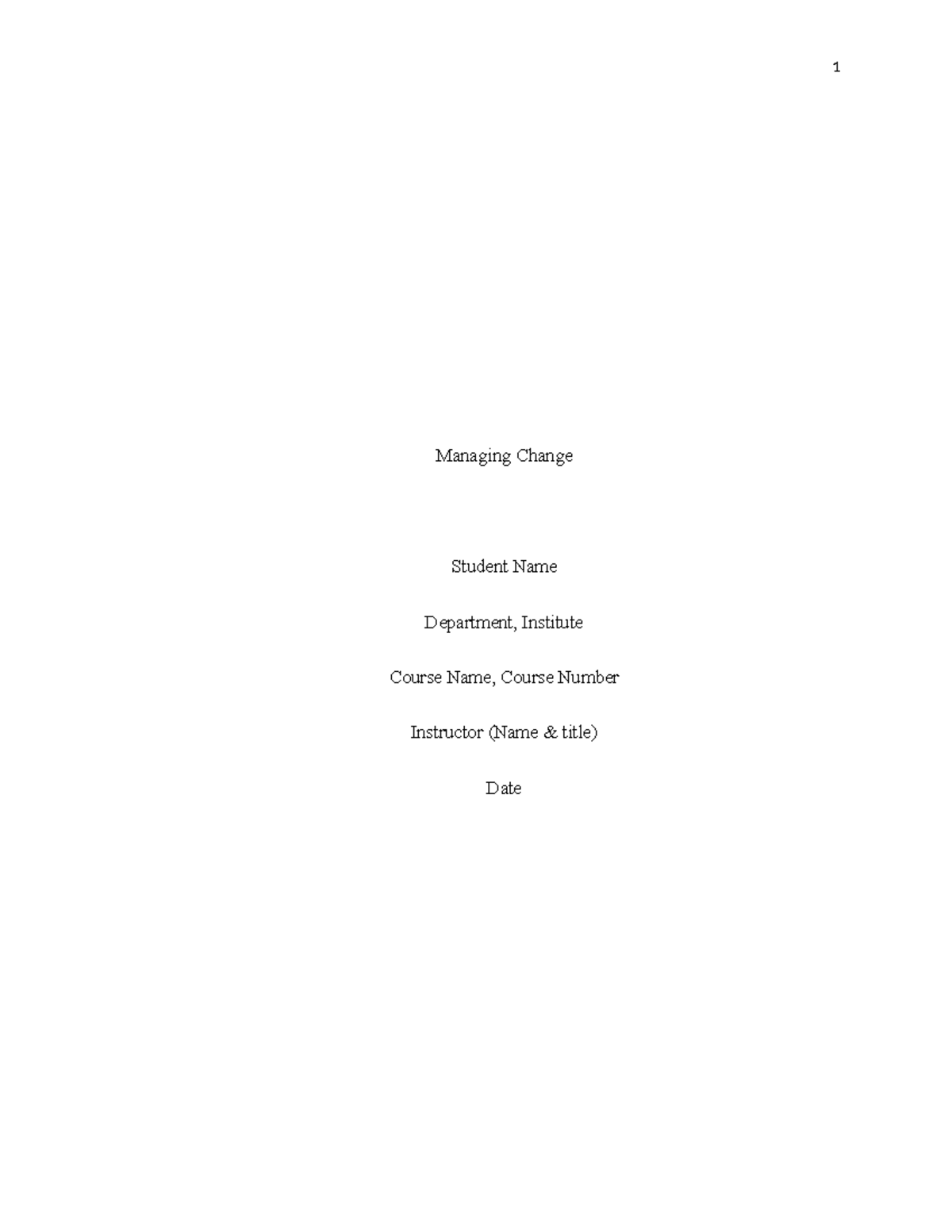 Managing Change - Course Paper (Course Code: COM 101) - Studocu