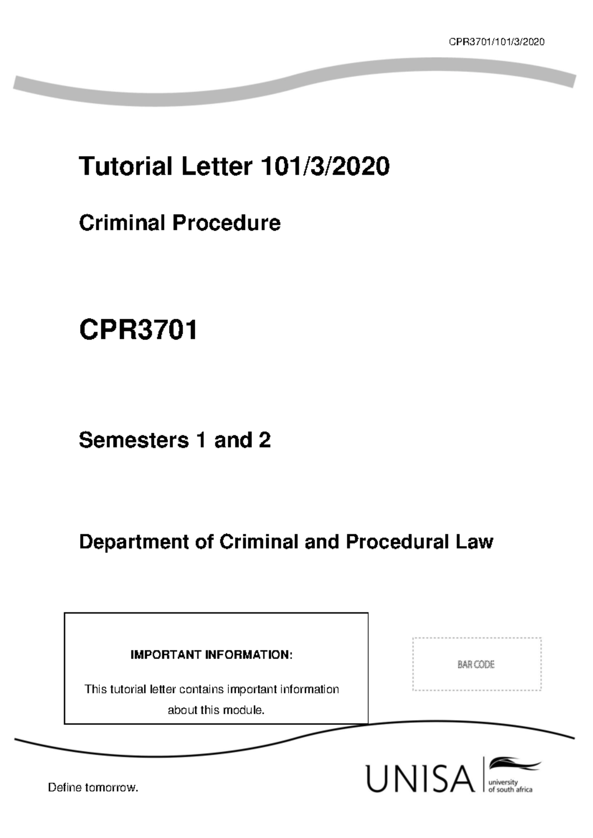 101 2020 3 b - TUTORIAL LETTER 101/2020/3/B - CPR3701/101/3/ Define ...