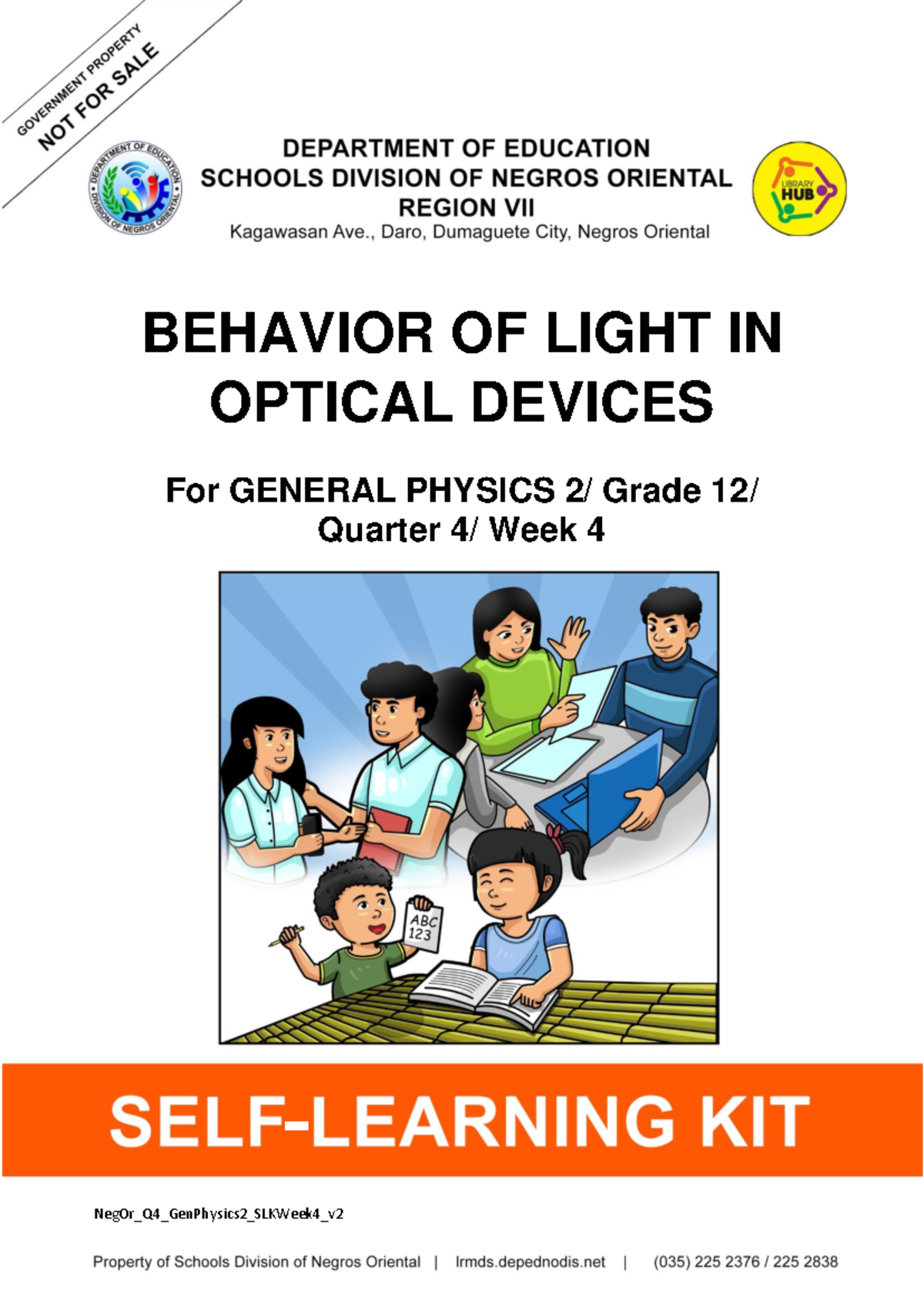 General Physics 2 - Quarter 4 Week 4: Understanding Optical Devices ...