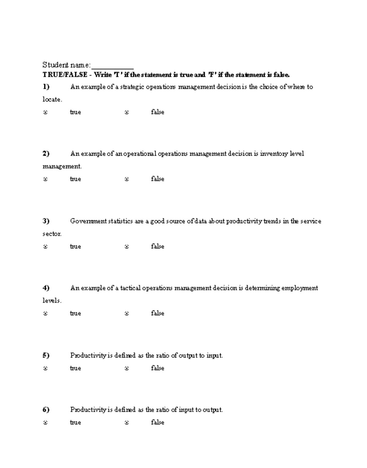 Chapter 02 Test Bank (Version 1) Operations Management True/False