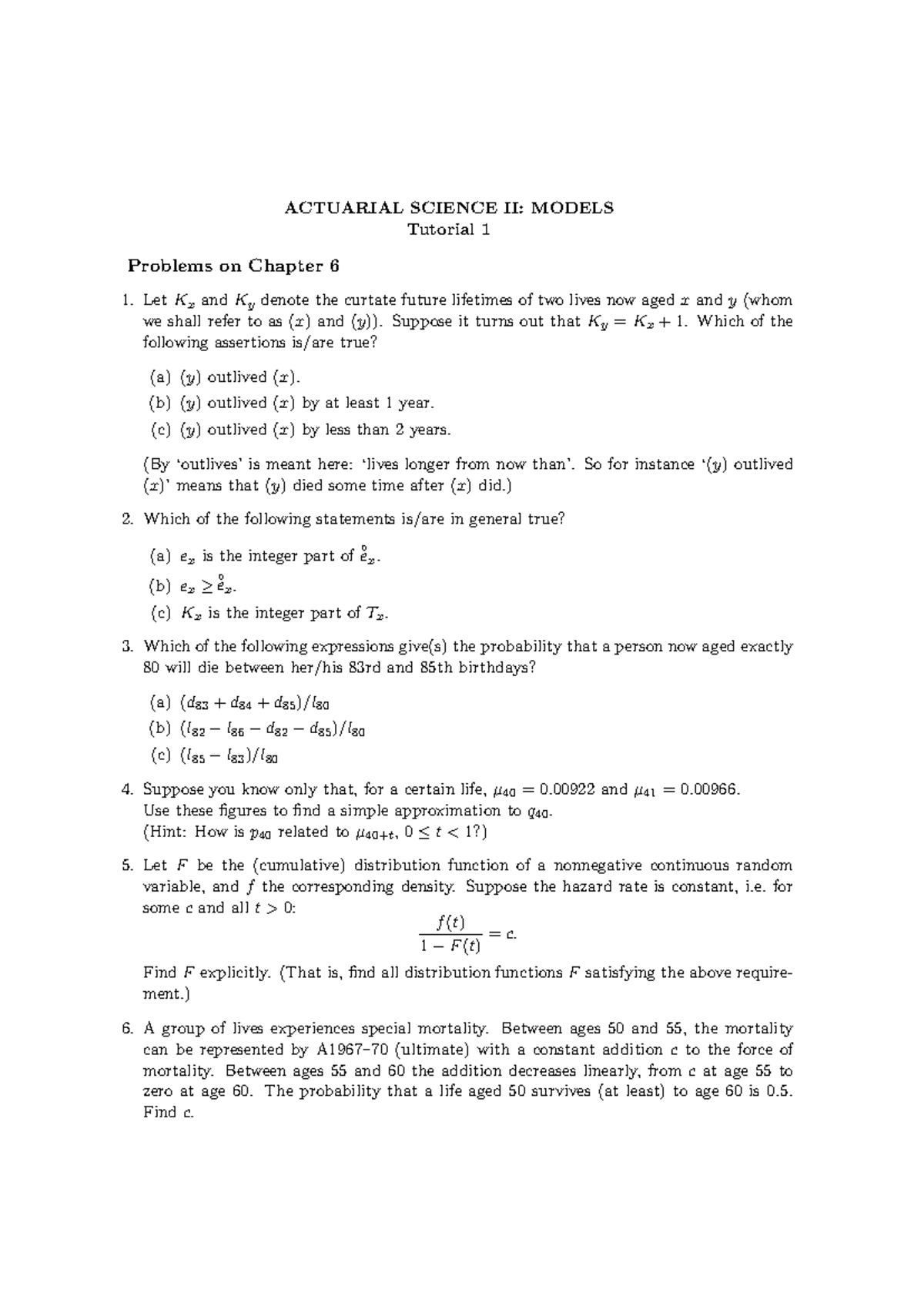BUS3018F: Actuarial Science II - Chapter 6 & 7 Tutorial Problems ...
