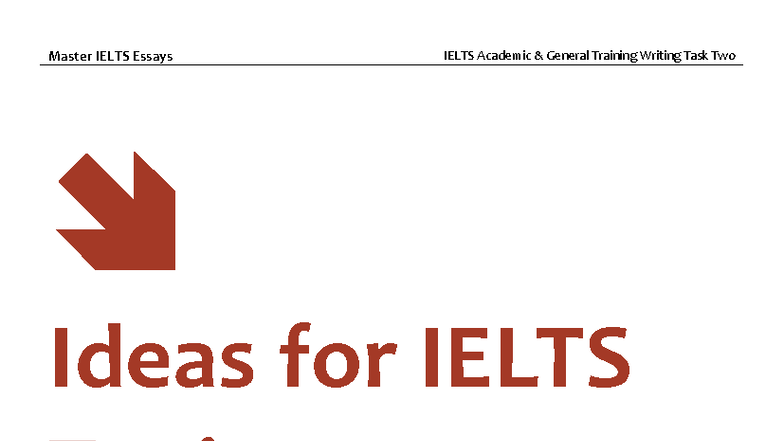 IELTS Academic GT Writing Task 2: Master Essay Ideas & Topics - Studocu
