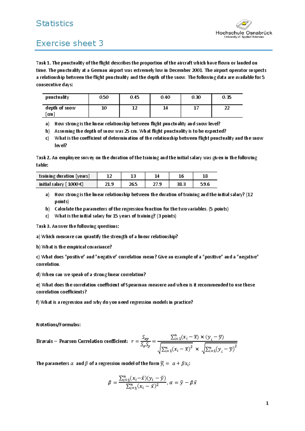 Exercise sheet 3 - Übung Statistik - Statistics Exercise sheet 3 1 Task ...