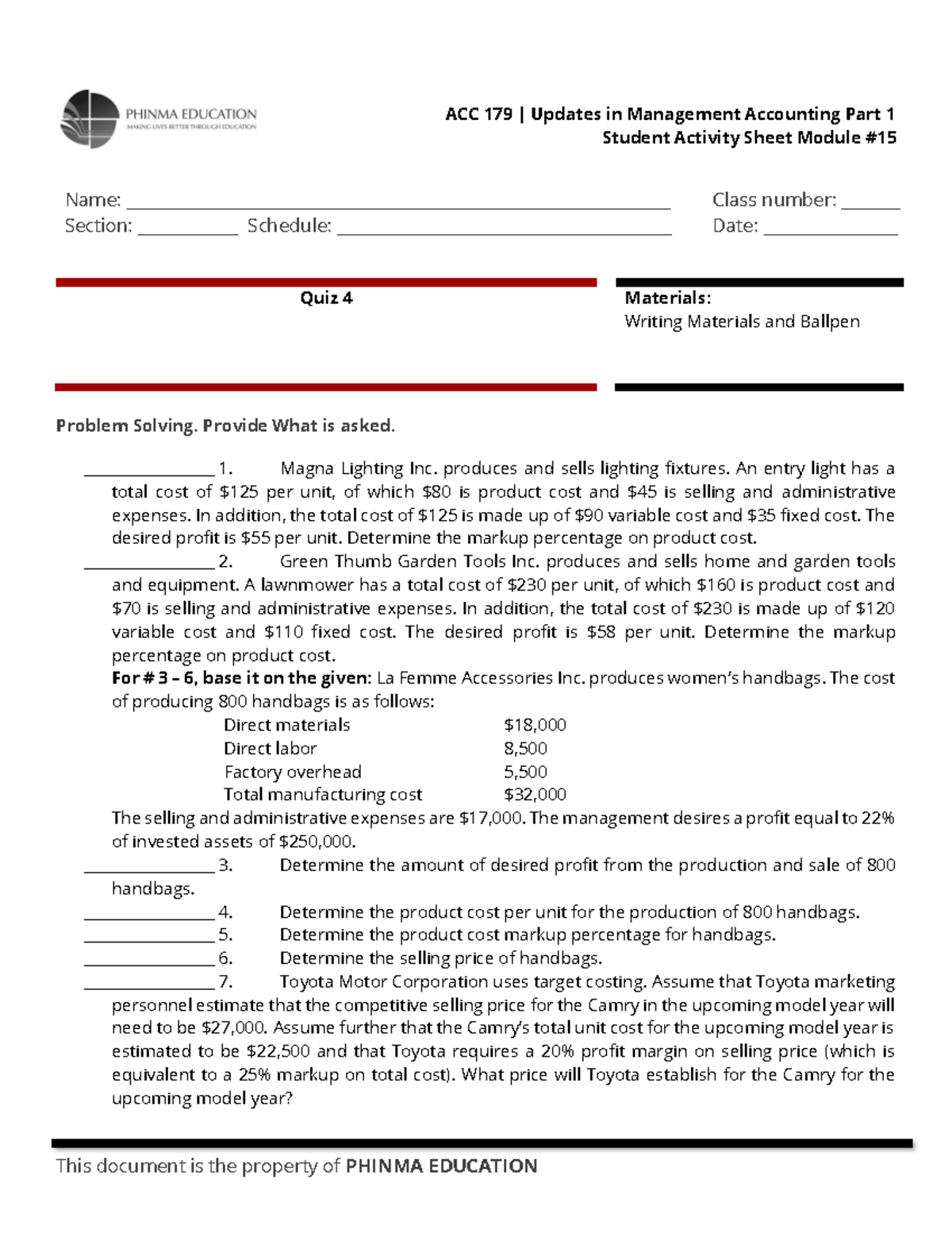 ACC-179 Quiz 4 - Management Accounting Problem Solving Activities - Studocu