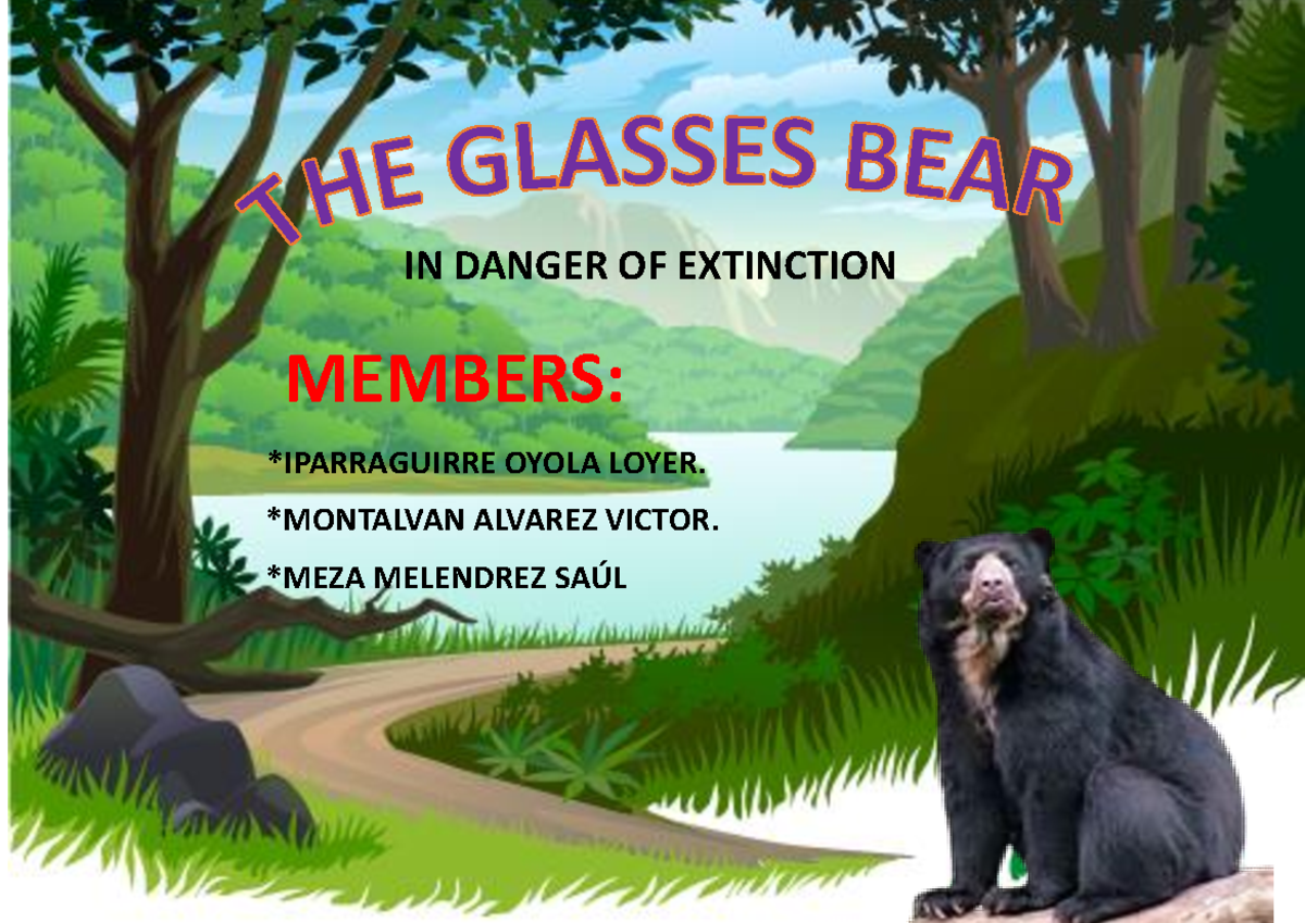 Glass BEAR (EL OSO DE) Anteojos - Endangered Species CV - Document Preview
