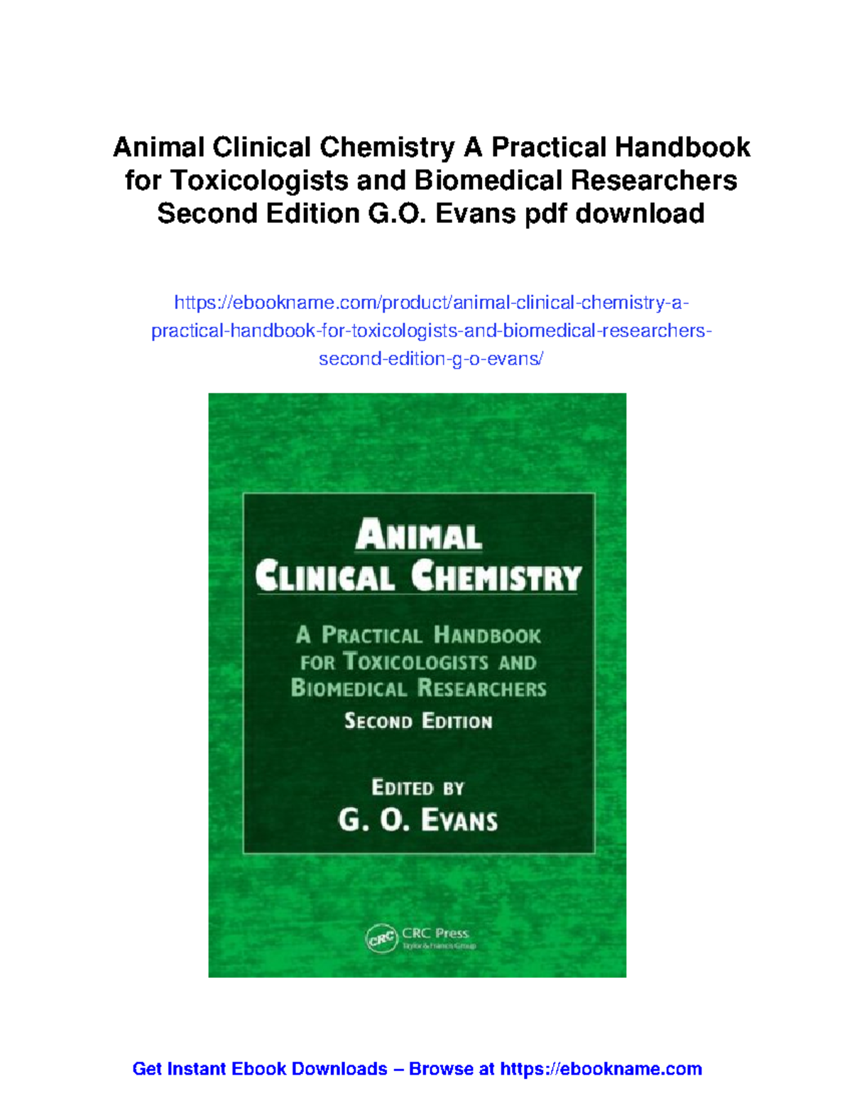 Animal Clinical Chemistry: A Practical Handbook for Toxicologists and ...