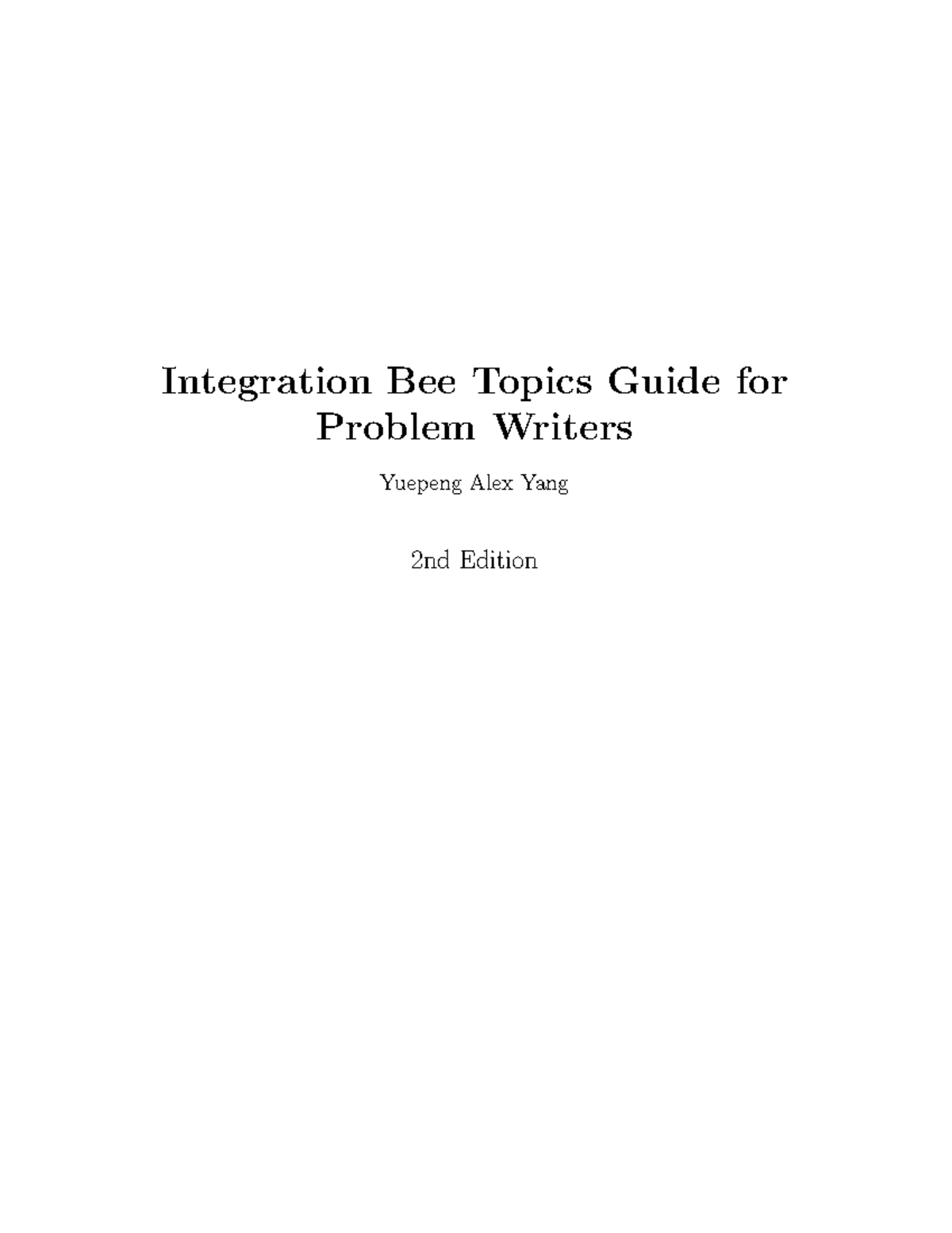 Integration Bee Topics Guide for Problem Writers (2nd Ed.) - Studocu