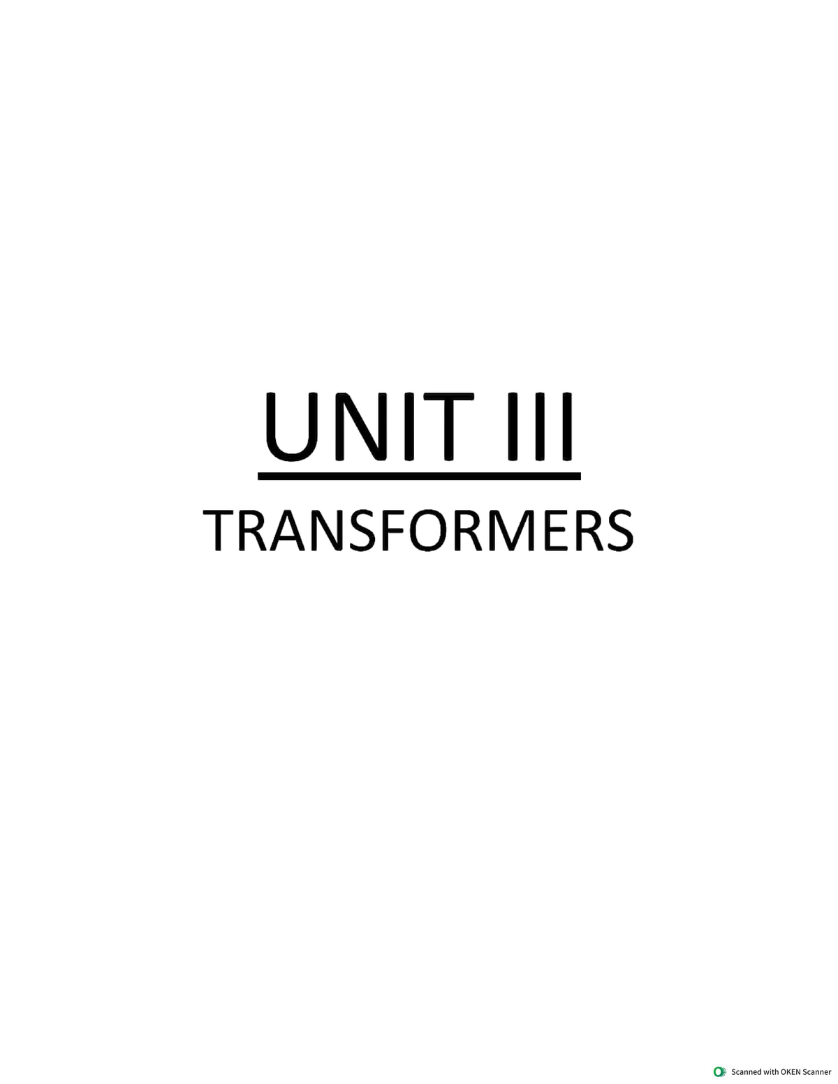 BEE 3 Transformers Lecture Notes: Understanding Magnetic Fields and ...