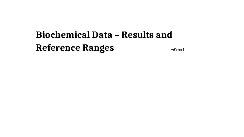 Biochemical Data Results & Reference Ranges Analysis - Studocu