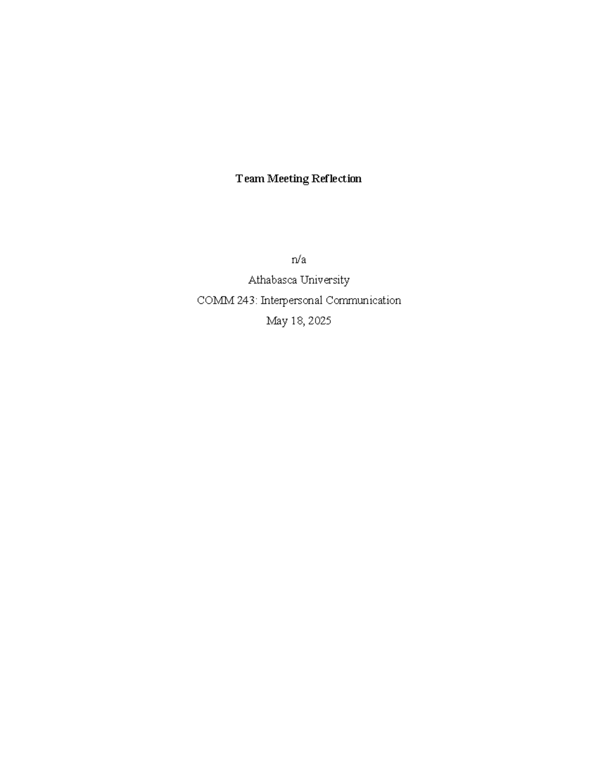 COMM 243 Reflection on Team Meeting Dynamics and Leadership - Studocu