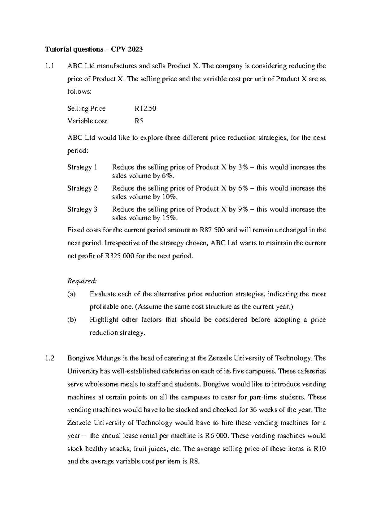Tutorial Questions on CVP Analysis - 2023 - Studocu