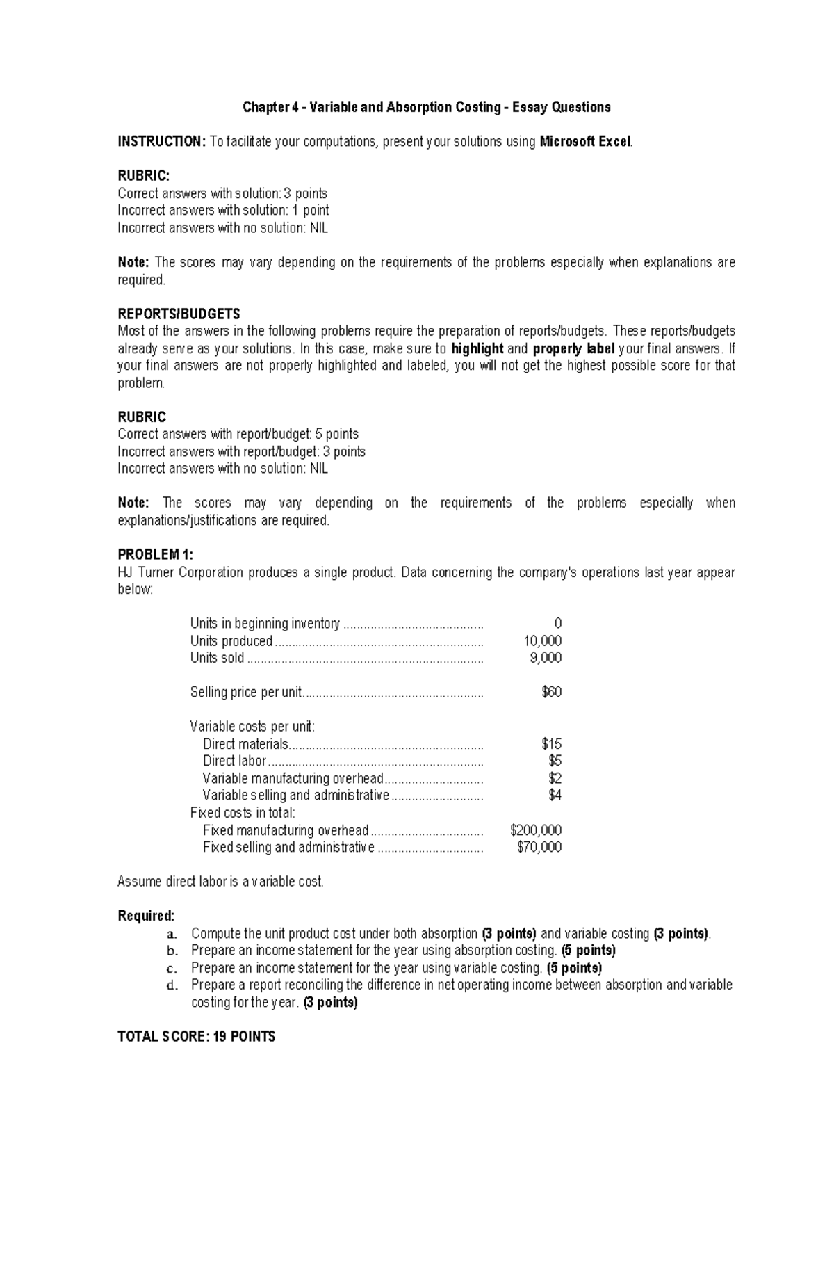 Chapter 4 Variable and Absorption Costing Essay Questions - SC - Studocu