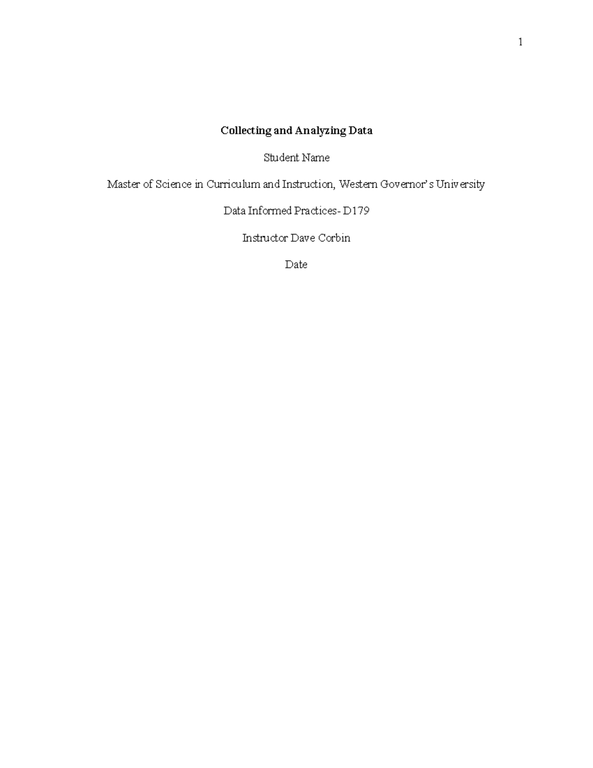 M.S. Curriculum & Instruction: Task 2 Performance Assessment on Data ...