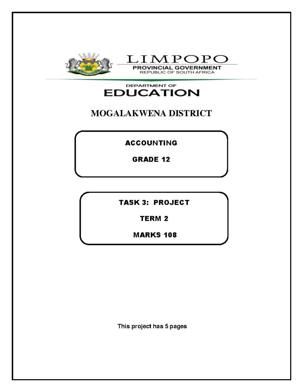 Mogalakwena District Accounting Grade 12 Task 3 Project Term 2 Marks ...