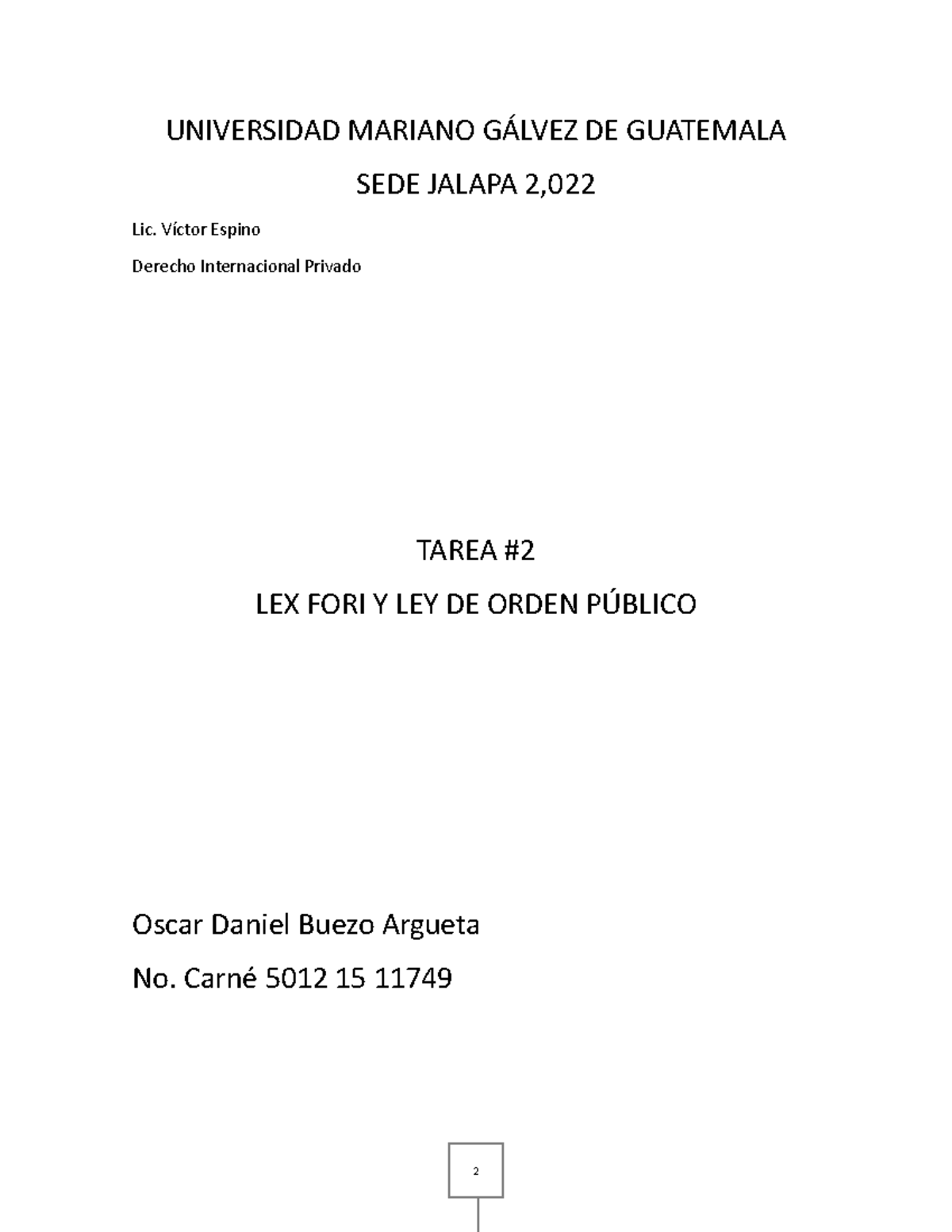 Lex fori - TRABAJO SOBRE LEX FORI - UNIVERSIDAD MARIANO GÁLVEZ DE ...