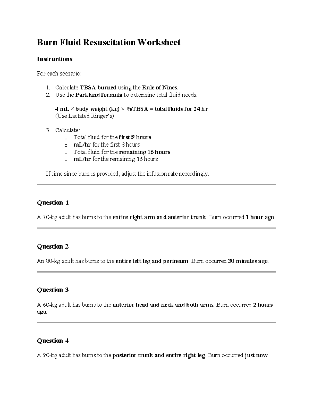 Burn Fluid Resuscitation Worksheet Instructions (Nursing 101) - Studocu
