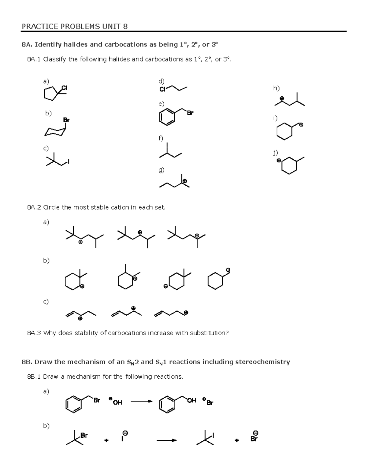 Sn1 Sn2 Practice Problems - Mechanisms and Predictions - Studocu