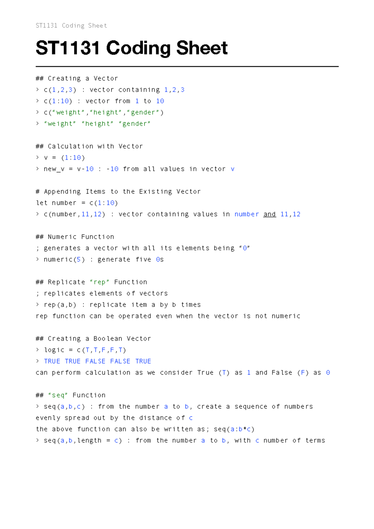 ST1131 Coding Sheet - ST1131 Coding Sheet Creating a Vector > c( 1 , 2 ...