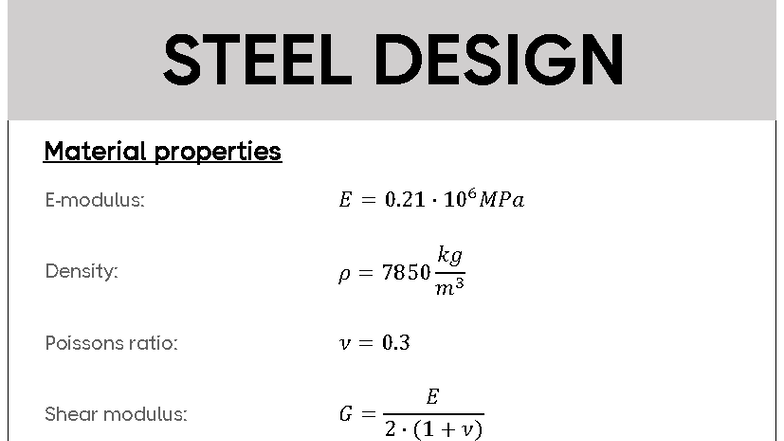Steel- Design - ####### Structural Material properties 𝜌 = 7850 𝑘𝑔 𝑚 3 ...
