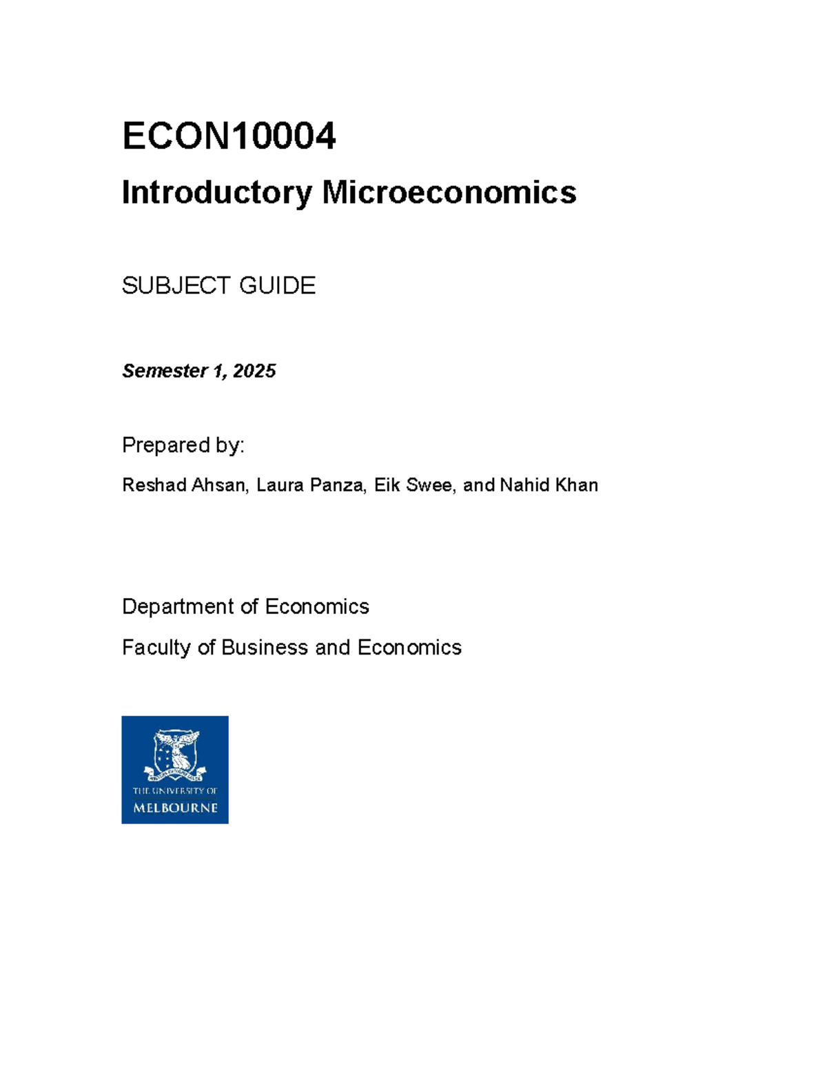 Subject Guide: ECON10004 Introductory Microeconomics - Semester 1, 2025 ...