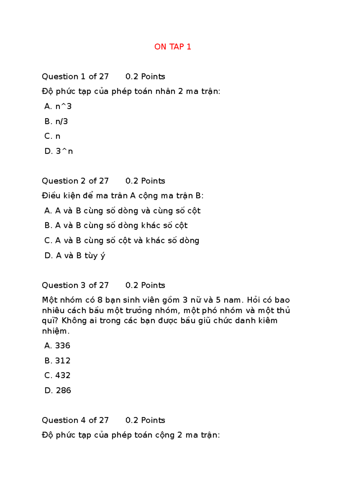 ON TAP 1 & 2 - đuwwqewq - ON TAP 1 Question 1 of 27 0 Points Độ phức ...
