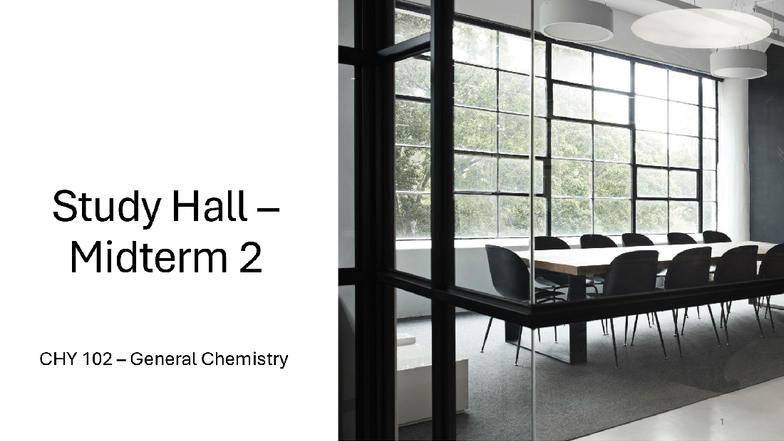 Midterm 2 Study Guide for CHY 102 General Chemistry F2025 - Studocu