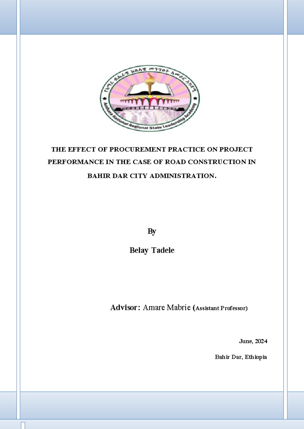 Evaluating the Impact of Procurement on Project Performance (Road, 2024 ...