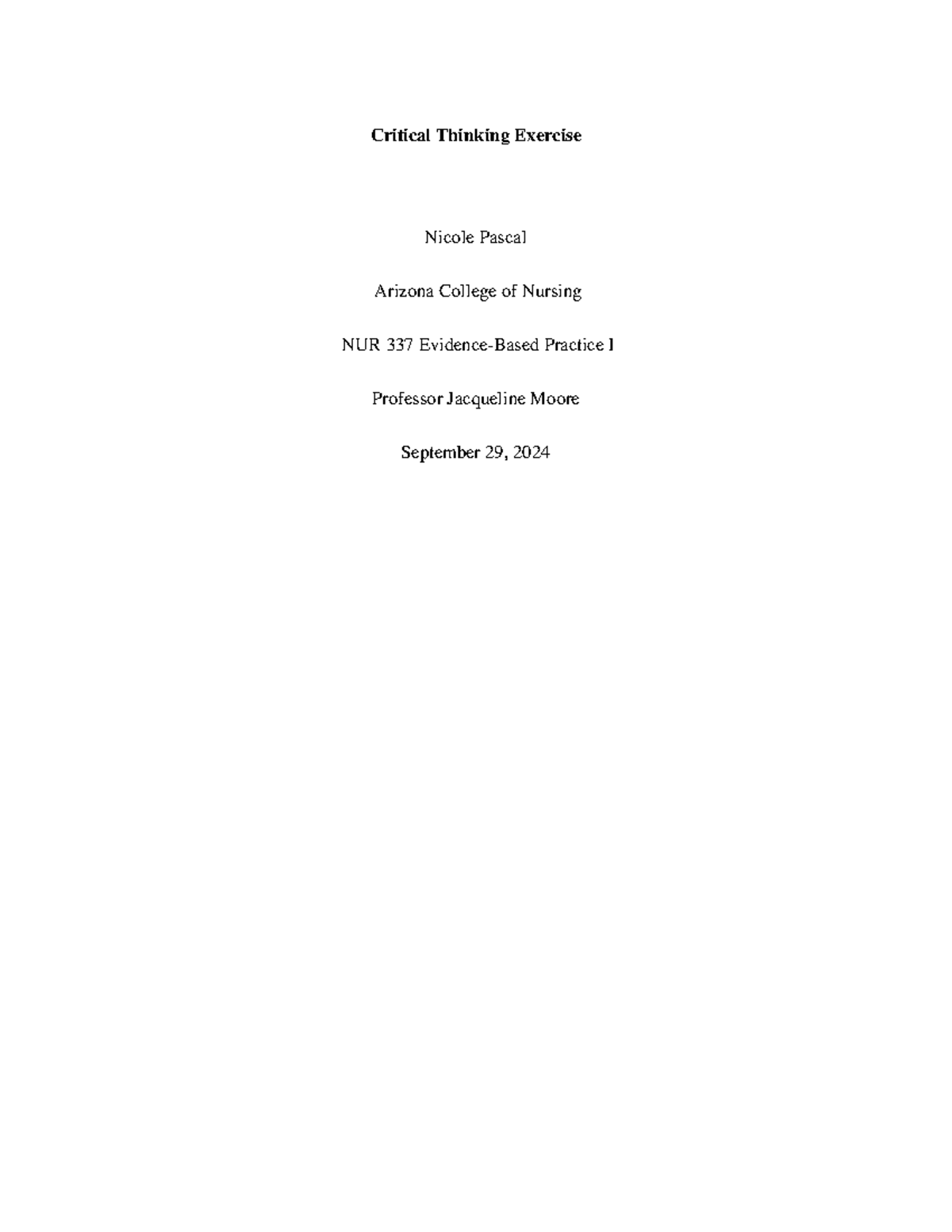 Critical thinking excerise - Critical Thinking Exercise Nicole Pascal ...