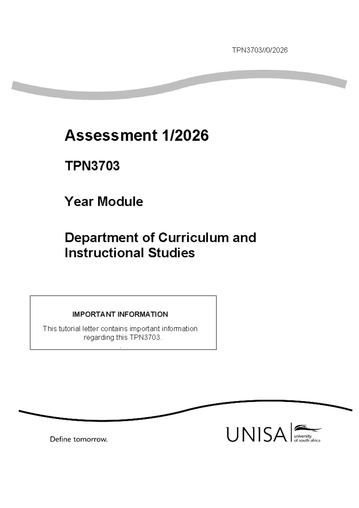 Assessment 1: School Placement Guidelines for TPN3703 - Studocu