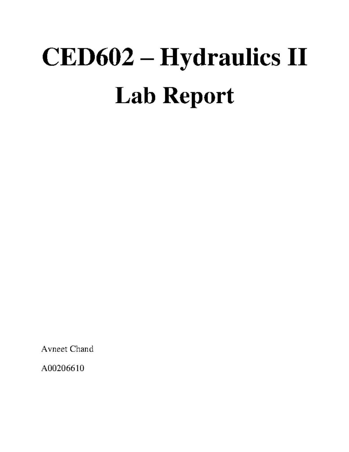 Lab 3 - Sudden Expansion and Contraction in Hydraulics II Report - Studocu