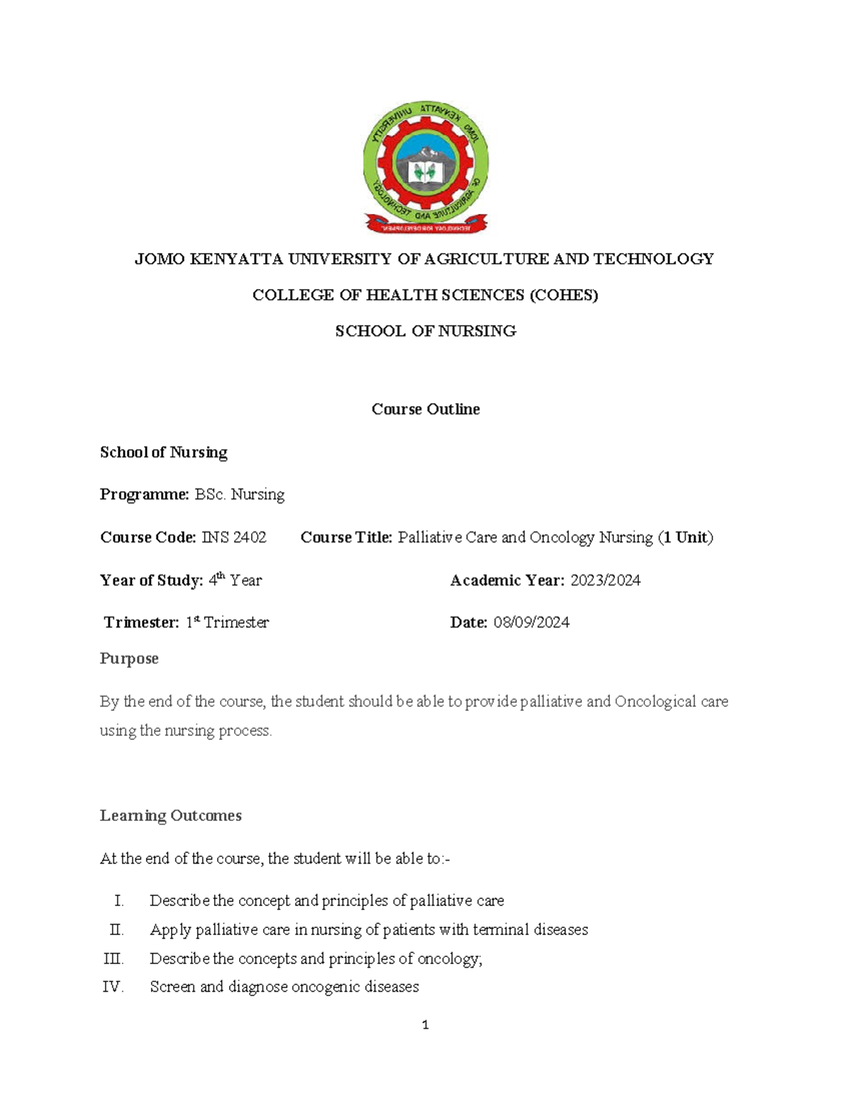Oncology Palliative Care Course Outline - BSc Nursing INS 2402 - Studocu